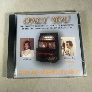 Only You Volume 2 CD Juli Hood William Ray Love Songs True Stories Nashville